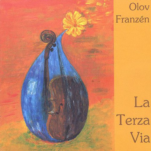 the album cover for Olov Franzen - Terza Via: Music for Solo Cello