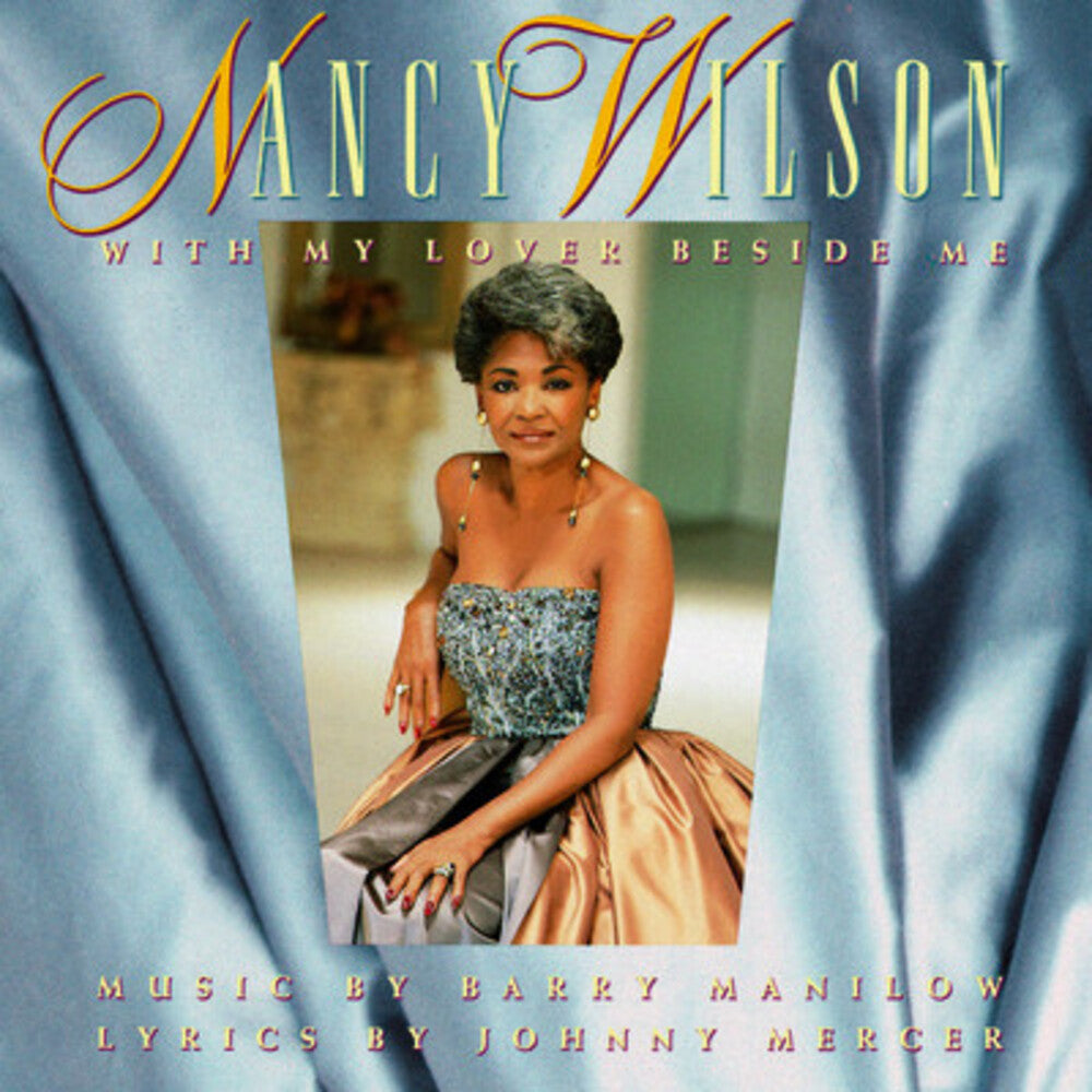 the album cover for Nancy Wilson - With My Lover Beside Me