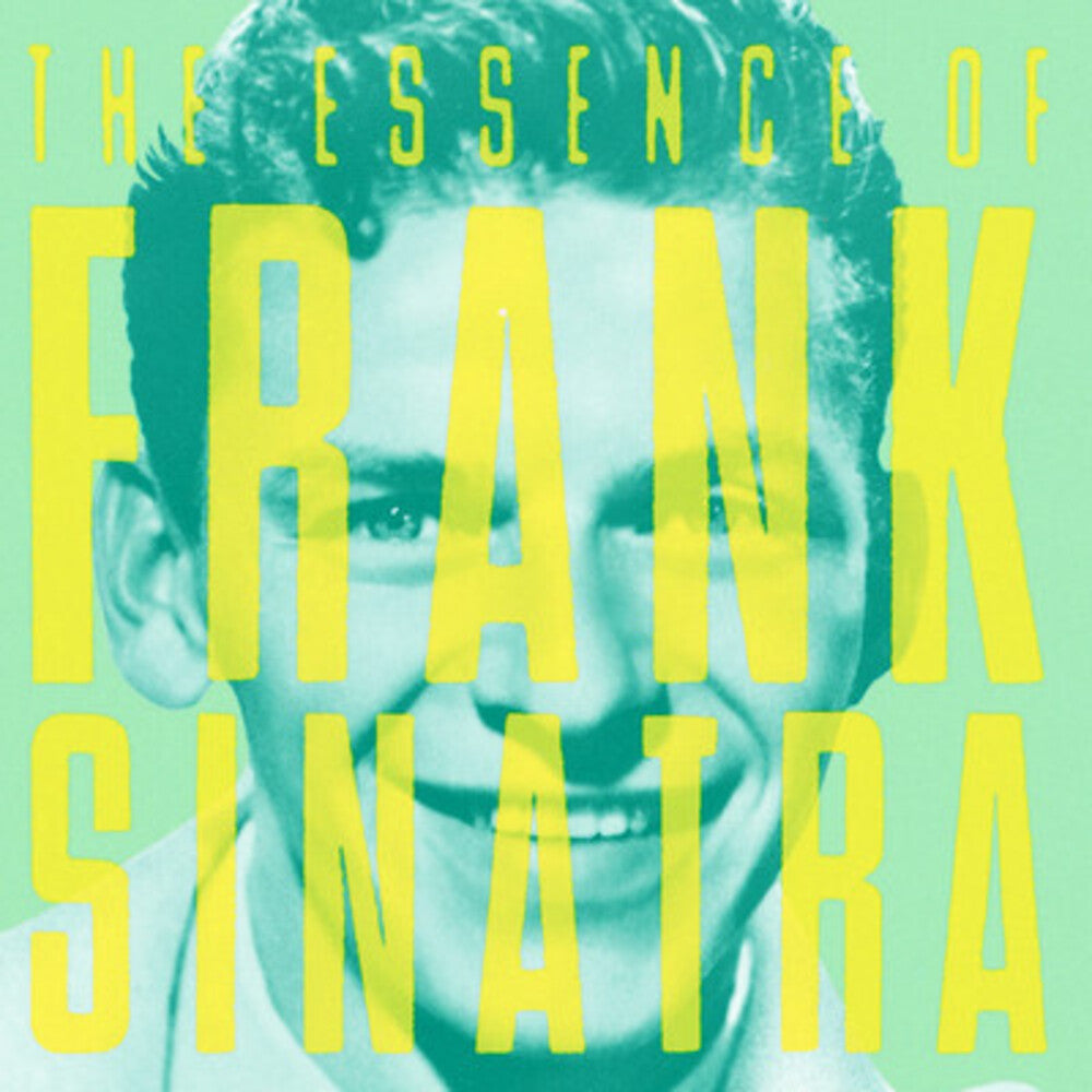 the album cover for Frank Sinatra - Essence of Frank Sinatra