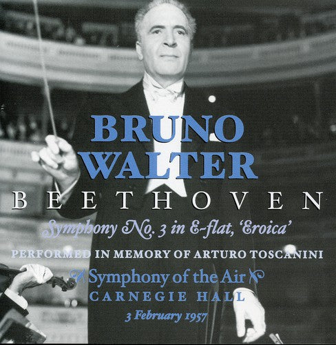 the album cover for Bruno Walter - Bruno Walter Conducts Beethoven Symphony 3