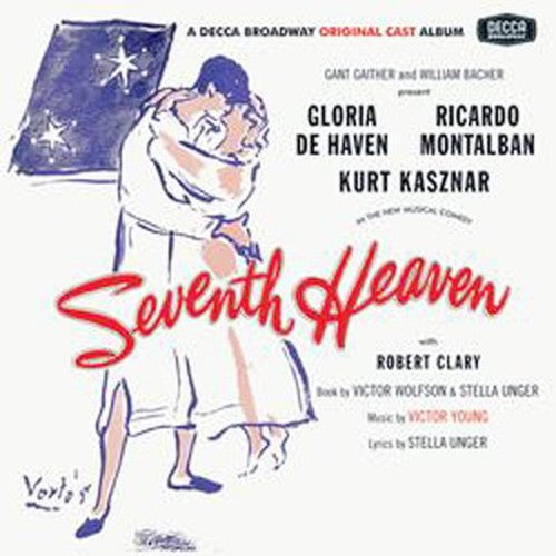 the album cover for Original Broadway Cast - Seventh Heaven / O.B.C. (Bonus Tracks) [Remastered]