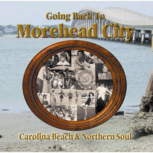 the album cover for Various Artists - Going Back to Morehead City