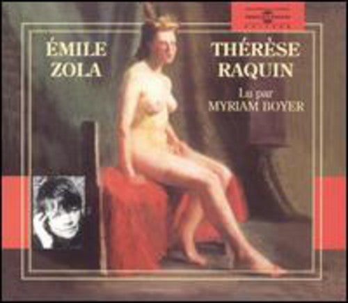 the album cover for Miriam Boyer - Therese Raquin:Emile Zoila