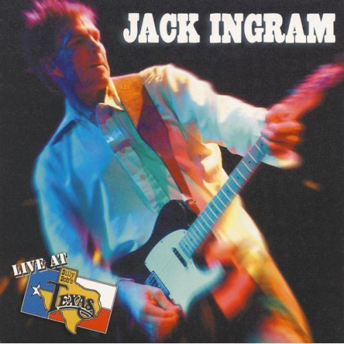 the album cover for Jack Ingram - Live at Billy Bob's Texas