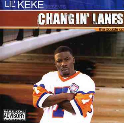 the album cover for Lil' Keke - Changin Lanes