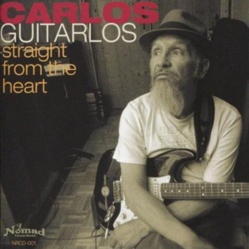 the album cover for Carlos Guitarlos - Straight from the Heart