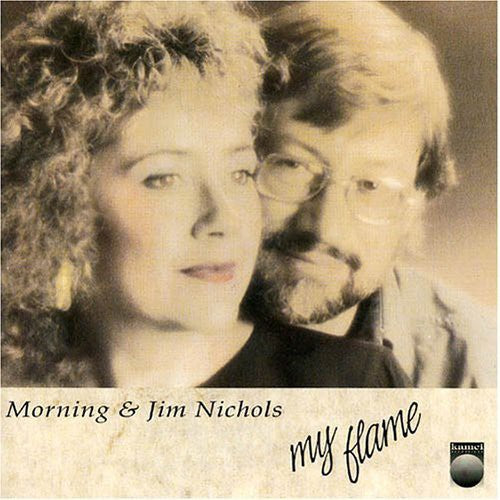 the album cover for Jim Nichols (Guitar) - My Flame