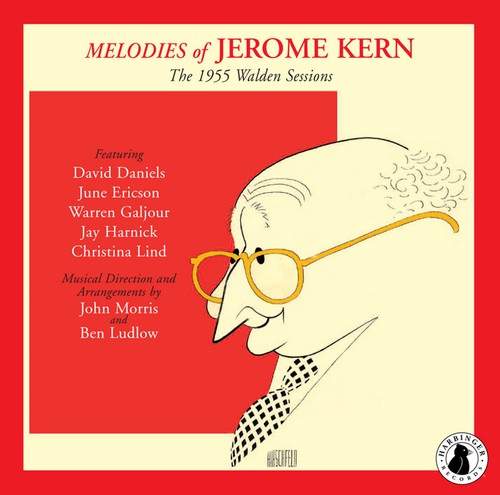 the album cover for Melodies Of Jerome Kern - Melodies: The 1955 Walden Sessions