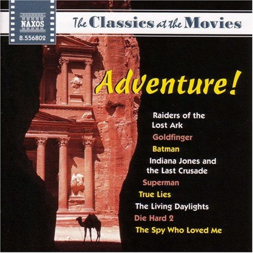 the album cover for Classics at the Movies: Adventure / Various - Classics At The Movies: Adventure