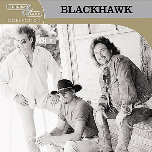 the album cover for Blackhawk - Platinum & Gold Collection [Remastered]