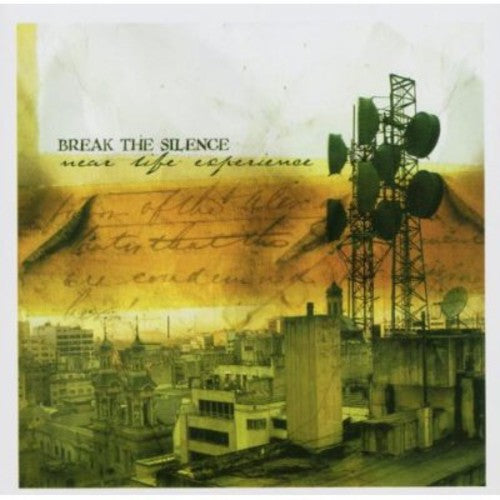 the album cover for Break The Silence - Near Life Experience