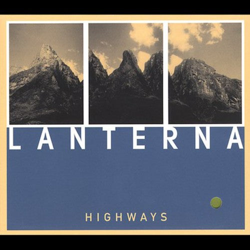 the album cover for Lanterna - Highways