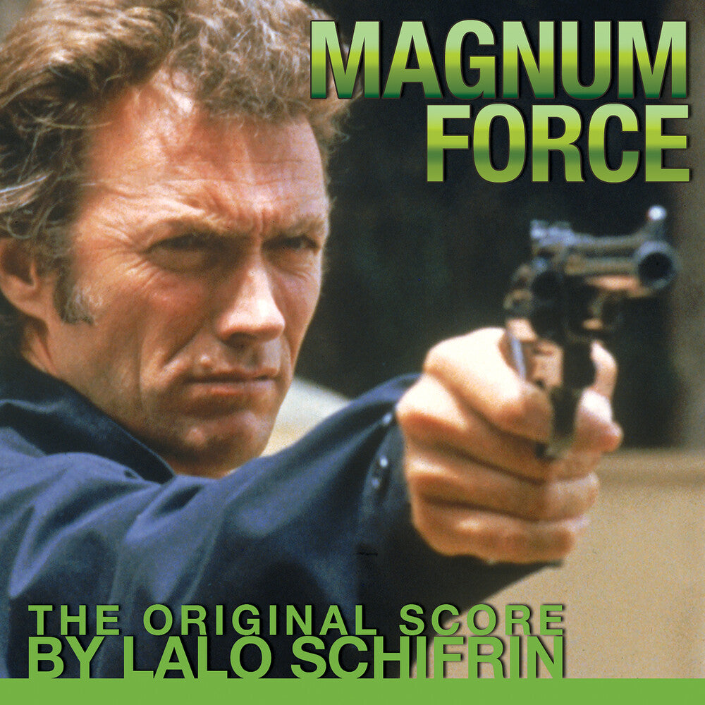 the album cover for Lalo Schifrin - Magnum Force (Original Score)