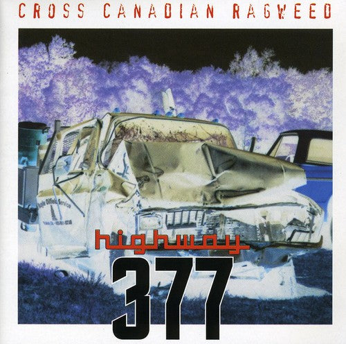 the album cover for Cross Canadian Ragweed - Highway 377