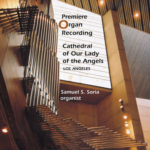 the album cover for Samuel Soria - Premiere Organ Recording