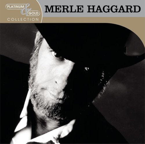the album cover for Merle Haggard - Platinum & Gold Collection [Remastered]