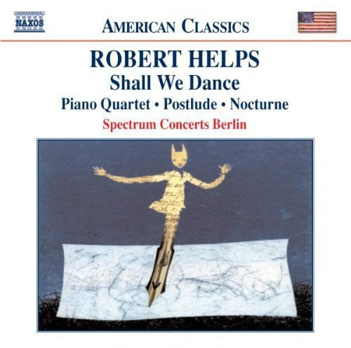 the album cover for Robert Helps - Shall We Dance for Piano / Darkened Valley Piano