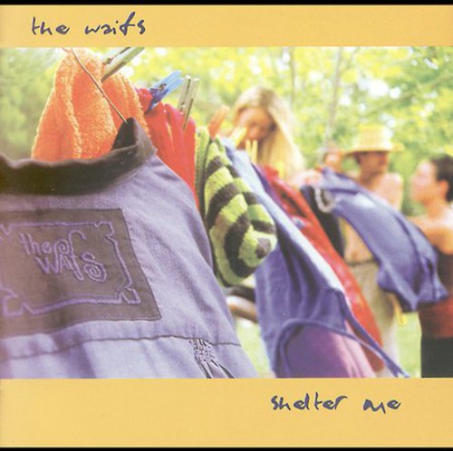 the album cover for The Waifs - Shelter Me