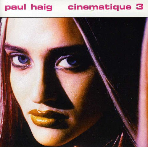 the album cover for Paul Haig - Cinematique 3