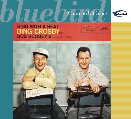 the album cover for Bing Crosby - Bing With A Beat [Remastered]