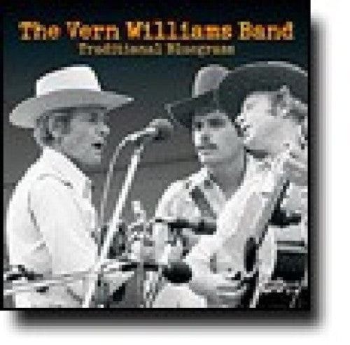 the album cover for Vern Williams Band - Traditional Bluegrass