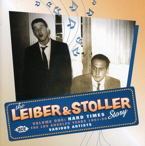 the album cover for Leiber & Stoller Story - Vol. 1-Hard Times: Los Angeles Years 1951 [Import]