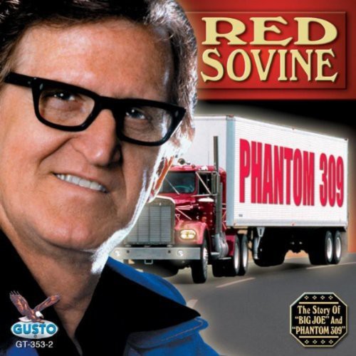 Red Sovine - Phantom 309 [CD]