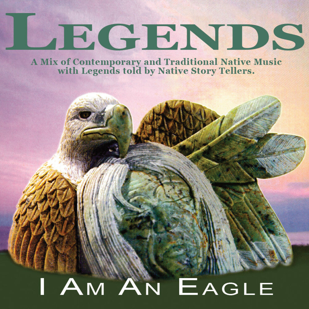 the album cover for Legends Project - Legends Project: I Am an Eagle