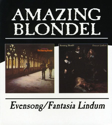 the album cover for Amazing Blondel - Evensong/Fantasia Lindum [Import]