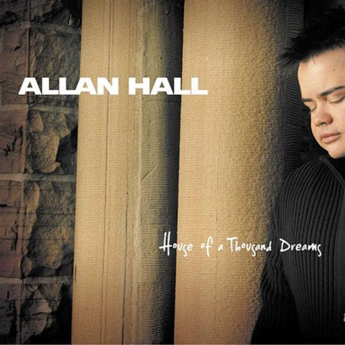 the album cover for Allan Hall - House of a Thousand Dreams