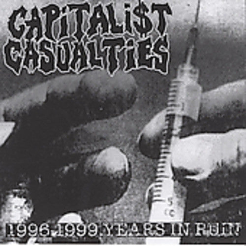 the album cover for Capitalist Casualties - Years in Ruin
