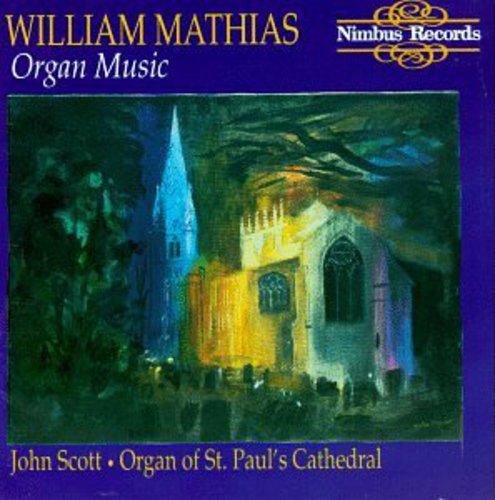 the album cover for John Scott - Mathias Organ Music
