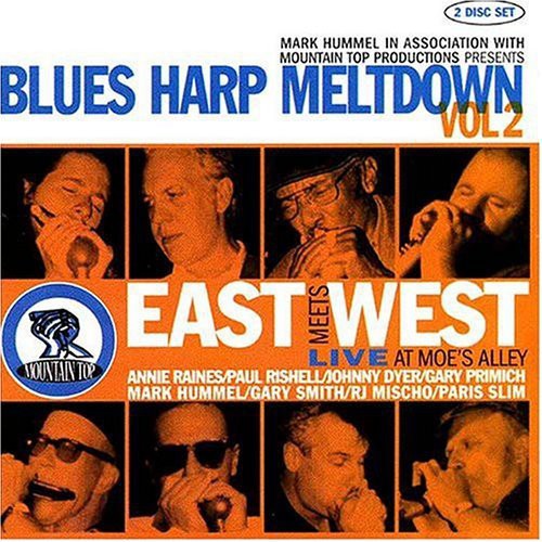 the album cover for Blues Harp Meltdown - Blues Harp Meltdown, Vol. 2: East Meets West Live At Moe's Alley