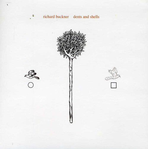 the album cover for Richard Buckner - Dents and Shells