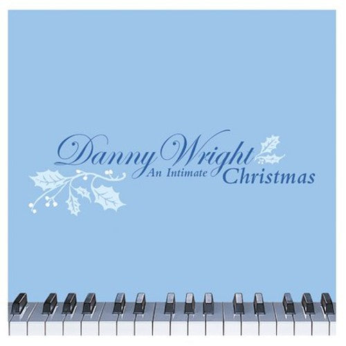 the album cover for Danny Wright - An Intimate Christmas