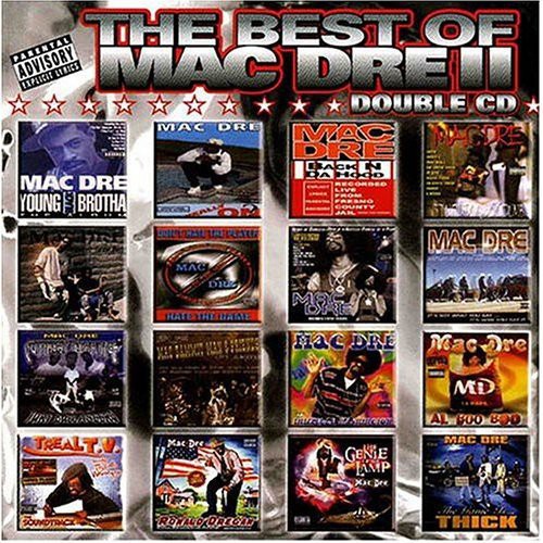 the album cover for Mac Dre - Best of Mac Dre II