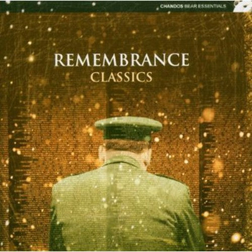 the album cover for Remembrance Classics - Remembrance Classics / Various