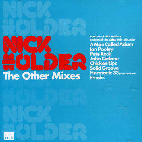 the album cover for Nick Holder - Other Mixes