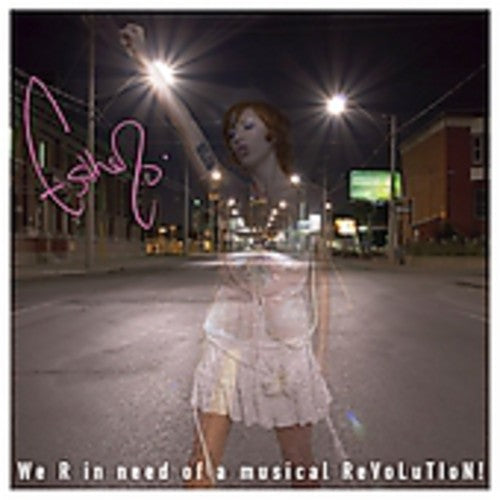 the album cover for Esthero - We R in Need of a Musical Revolution