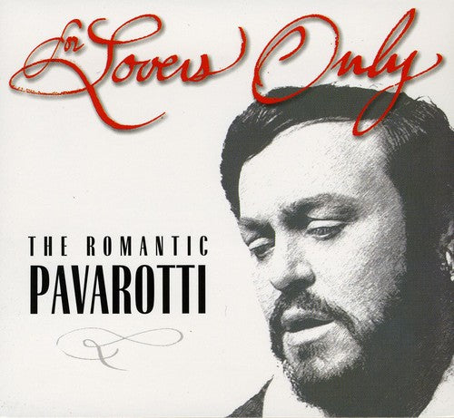the album cover for Music For Quiet Moments - For Lovers Only: The Romantic Pavarotti
