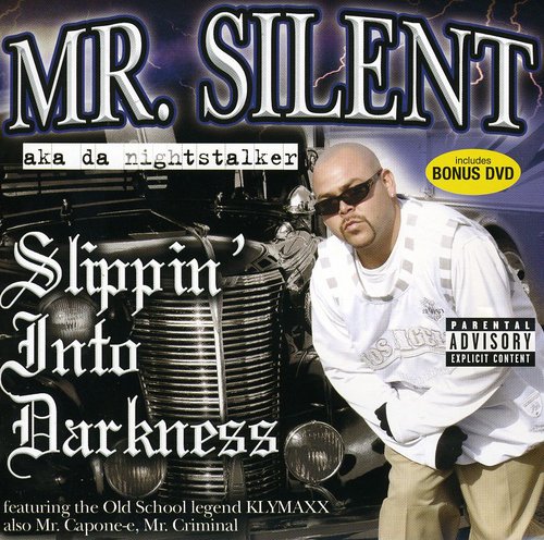 the album cover for Silent - Slippin Into Darkness