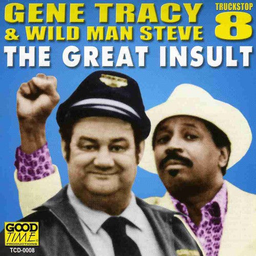 the album cover for Gene Tracy & Wildman - Great Insult