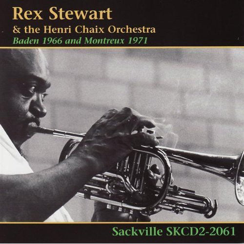 the album cover for Rex Stewart & The Henri Chaix Orchestra - Baden 1966 and Montreux 1971