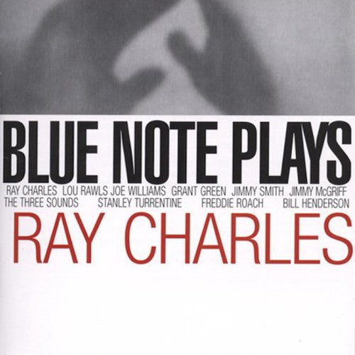 the album cover for Blue Note Plays Ray Charles - Blue Note Plays Ray Charles