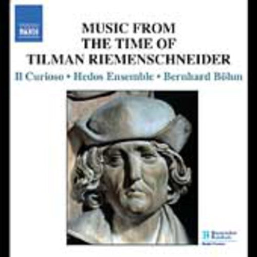 the album cover for Bernhard BÃ¶hm - Music in the Time of Tilman Riemenschneider