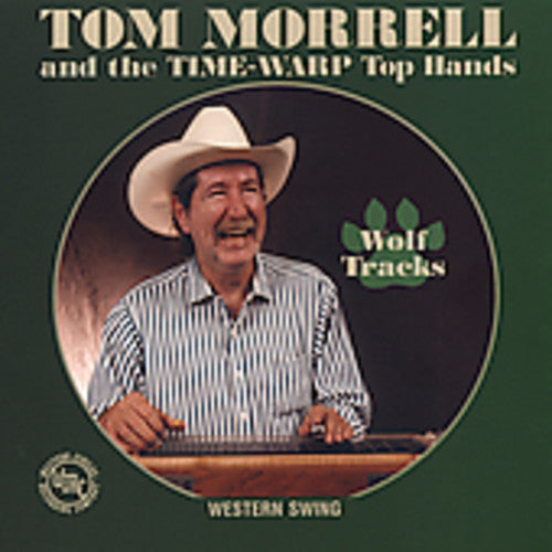 the album cover for Tom Morrell & Time Warp Tophands - Wolf Tracks