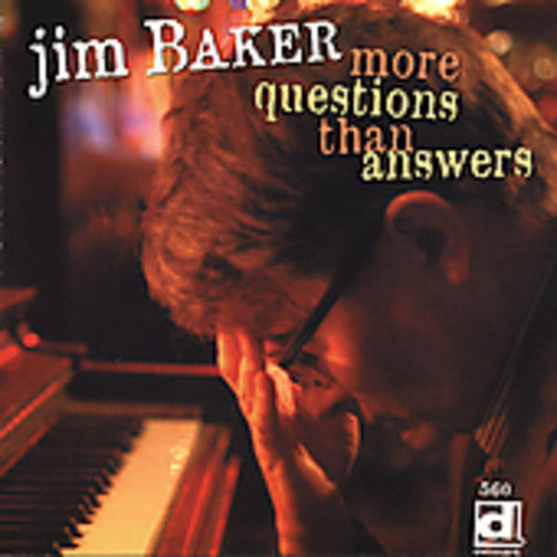 the album cover for Jim Baker - More Questions Than Answers