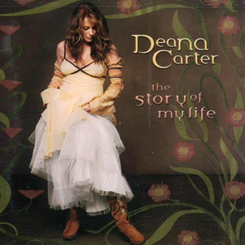 the album cover for Deana Carter - Story of My Life
