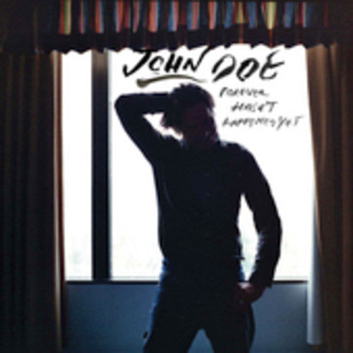 the album cover for John Doe - Forever Hasn't Happened Yet