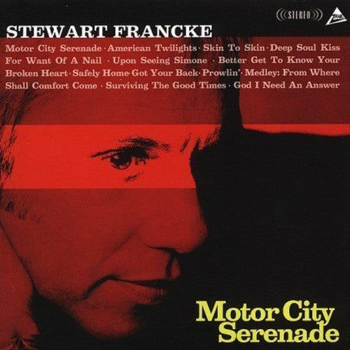 the album cover for Stewart Francke - Motor City Serenade